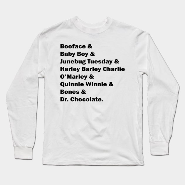 Nicknames Black (personalize it!) Long Sleeve T-Shirt by BradyRain